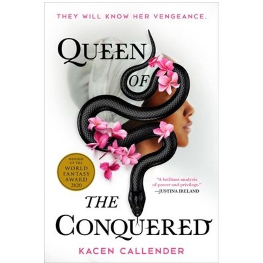 Queen of the Conquered is a World Fantasy Award-winning novel by Kacen Callender
